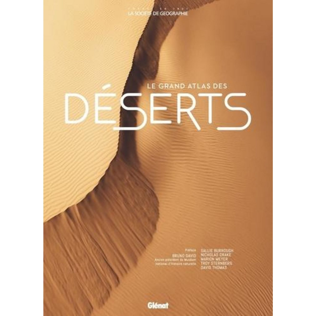 LE GRAND ATLAS DES DESERTS, Thomas David