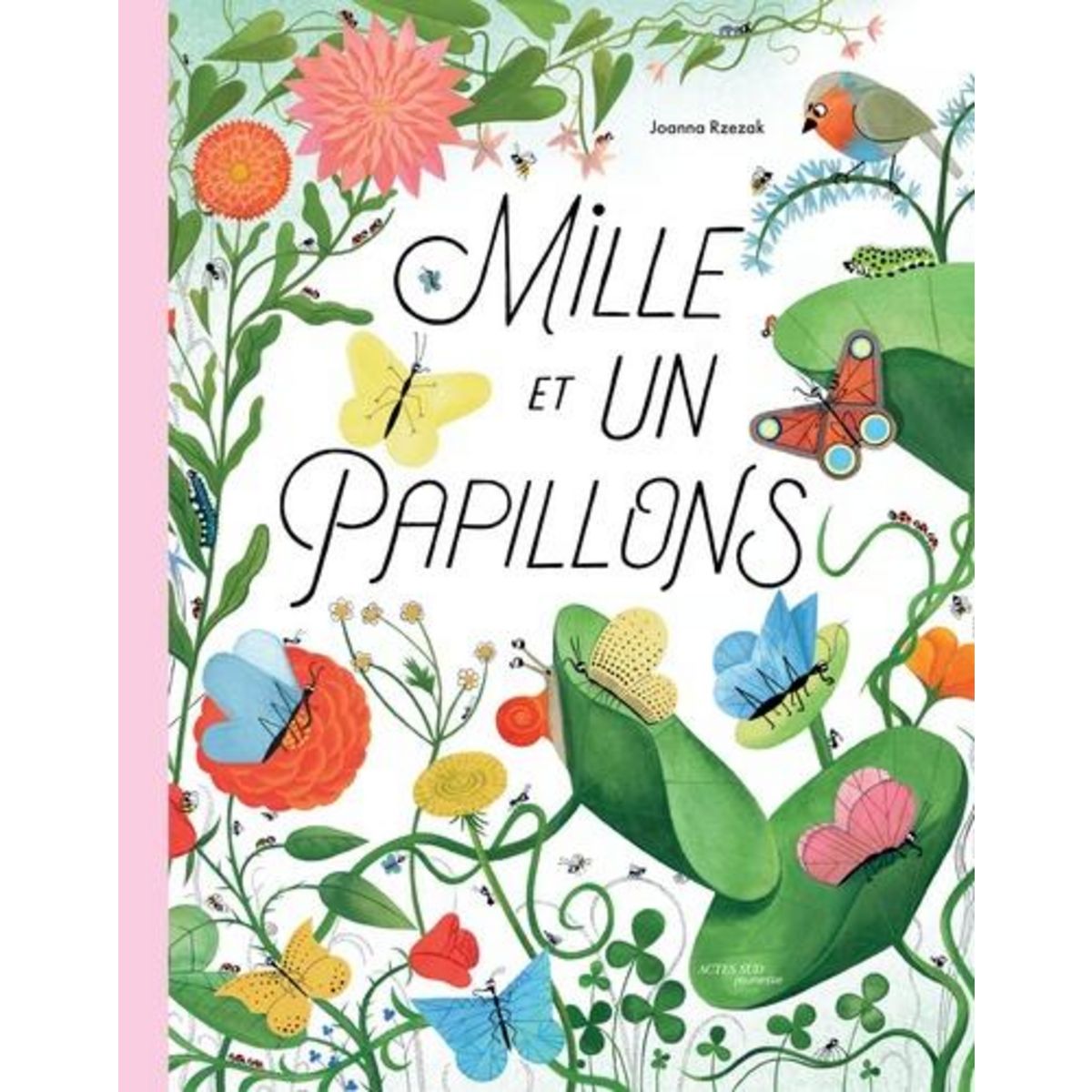MILLE ET UN PAPILLONS, Rzezak Joanna