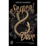 SERPENT & DOVE TOME 1 , Mahurin Shelby