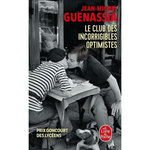 LE CLUB DES INCORRIGIBLES OPTIMISTES, Guenassia Jean-Michel
