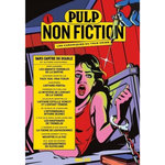 PULP NON FICTION N° 1 : DANS L'ANTRE DU DIABLE ET AUTRES HISTOIRES, Talec Catherine
