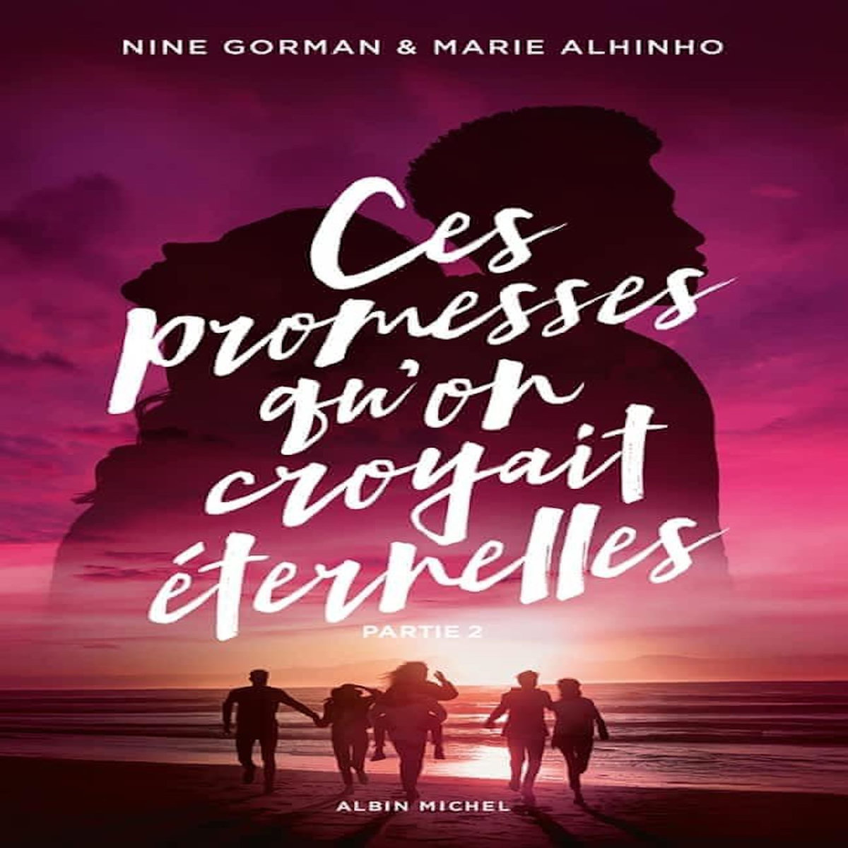 LA NUIT OU LES ETOILES SE SONT ETEINTES TOME 5 : CES PROMESSES QU'ON CROYAIT ETERNELLES. PARTIE 2, Gorman Nine