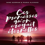 LA NUIT OU LES ETOILES SE SONT ETEINTES TOME 5 : CES PROMESSES QU'ON CROYAIT ETERNELLES. PARTIE 2, Gorman Nine