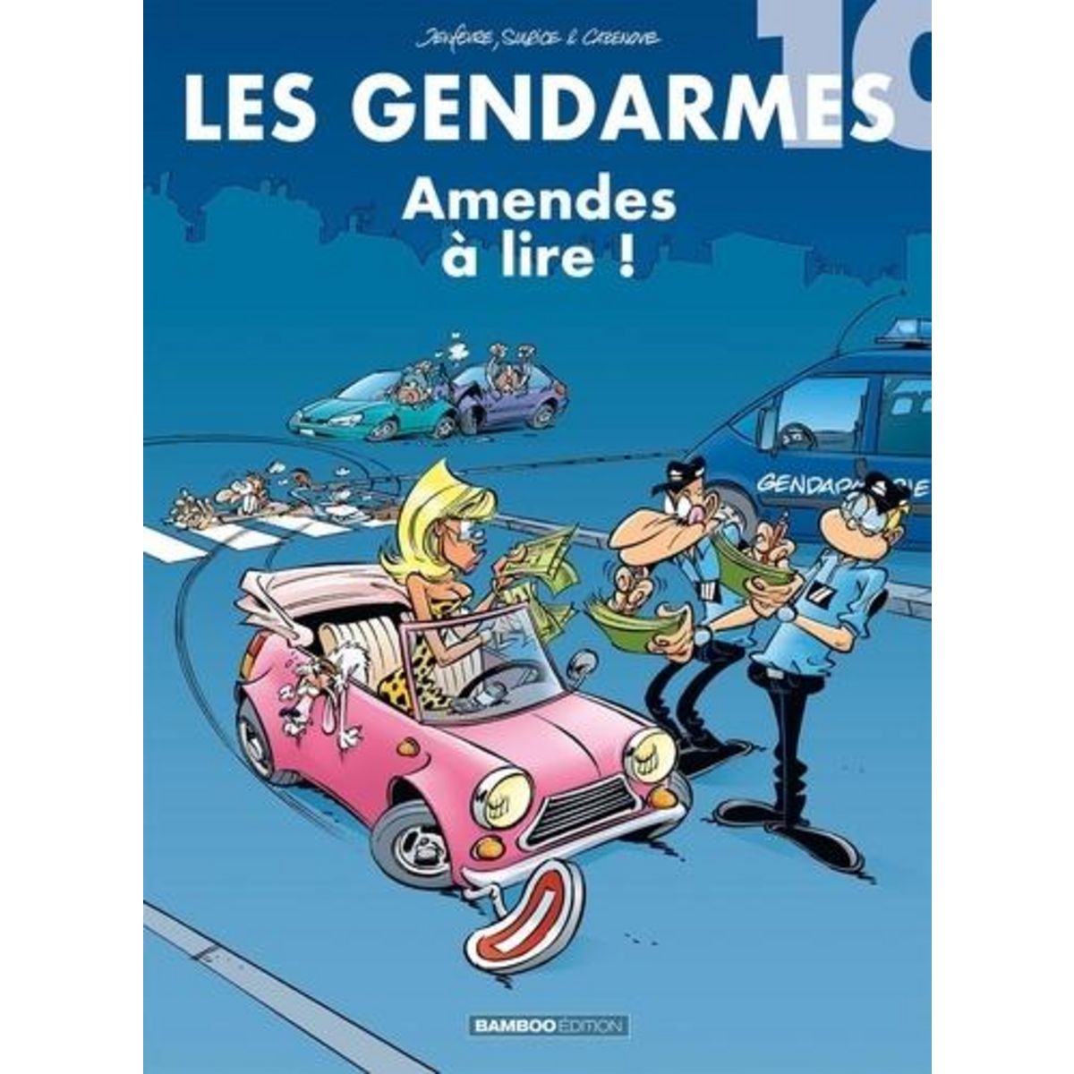 LES GENDARMES TOME 10 : AMENDES A LIRE !, Jenfèvre Henri