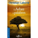 L'ARBRE A PALABRES, Laborie Christian