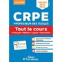  CRPE PROFESSEUR DES ECOLES. TOUT LE COURS - FRANCAIS, MATHS, LECON, ENTRETIEN, EDITION 2023-2024, Loison Marc