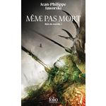 ROIS DU MONDE PREMIERE BRANCHE : MEME PAS MORT, Jaworski Jean-Philippe