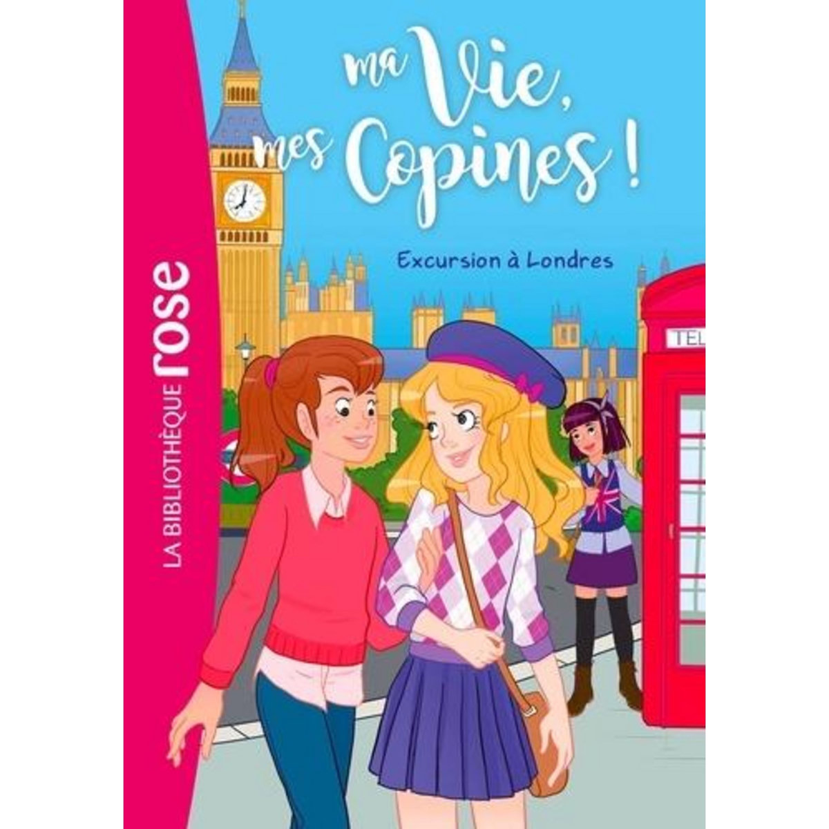 MA VIE, MES COPINES ! TOME 16 : EXCURSION A LONDRES, Kalengula Catherine
