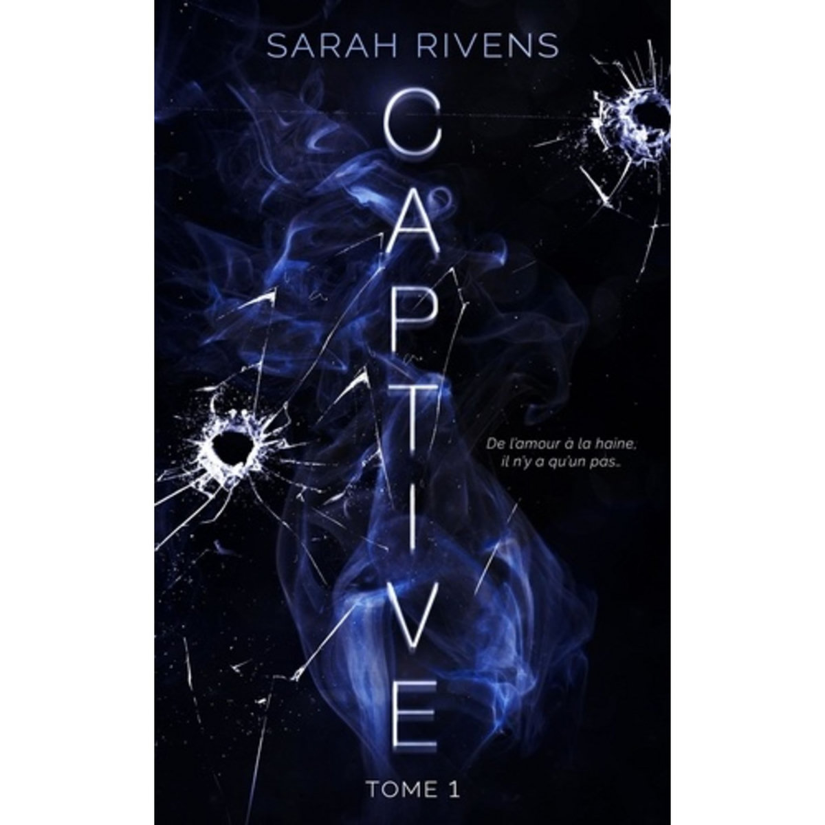  CAPTIVE TOME 1 , Rivens Sarah