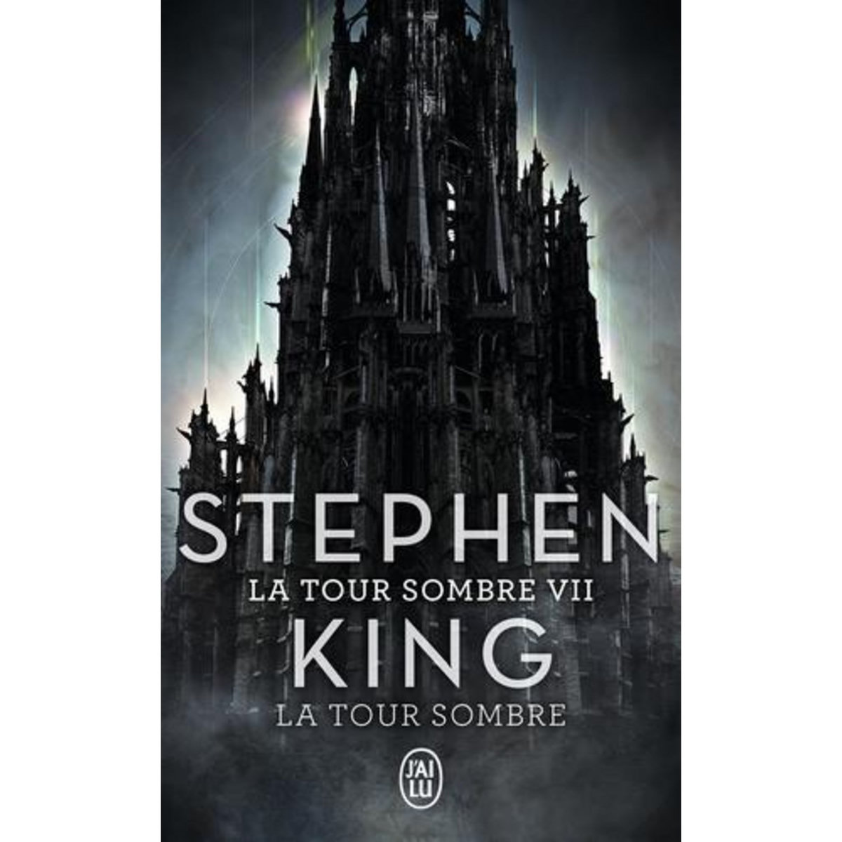 LA TOUR SOMBRE TOME 7 : LA TOUR SOMBRE, King Stephen