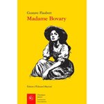 MADAME BOVARY. MOEURS DE PROVINCE, Flaubert Gustave