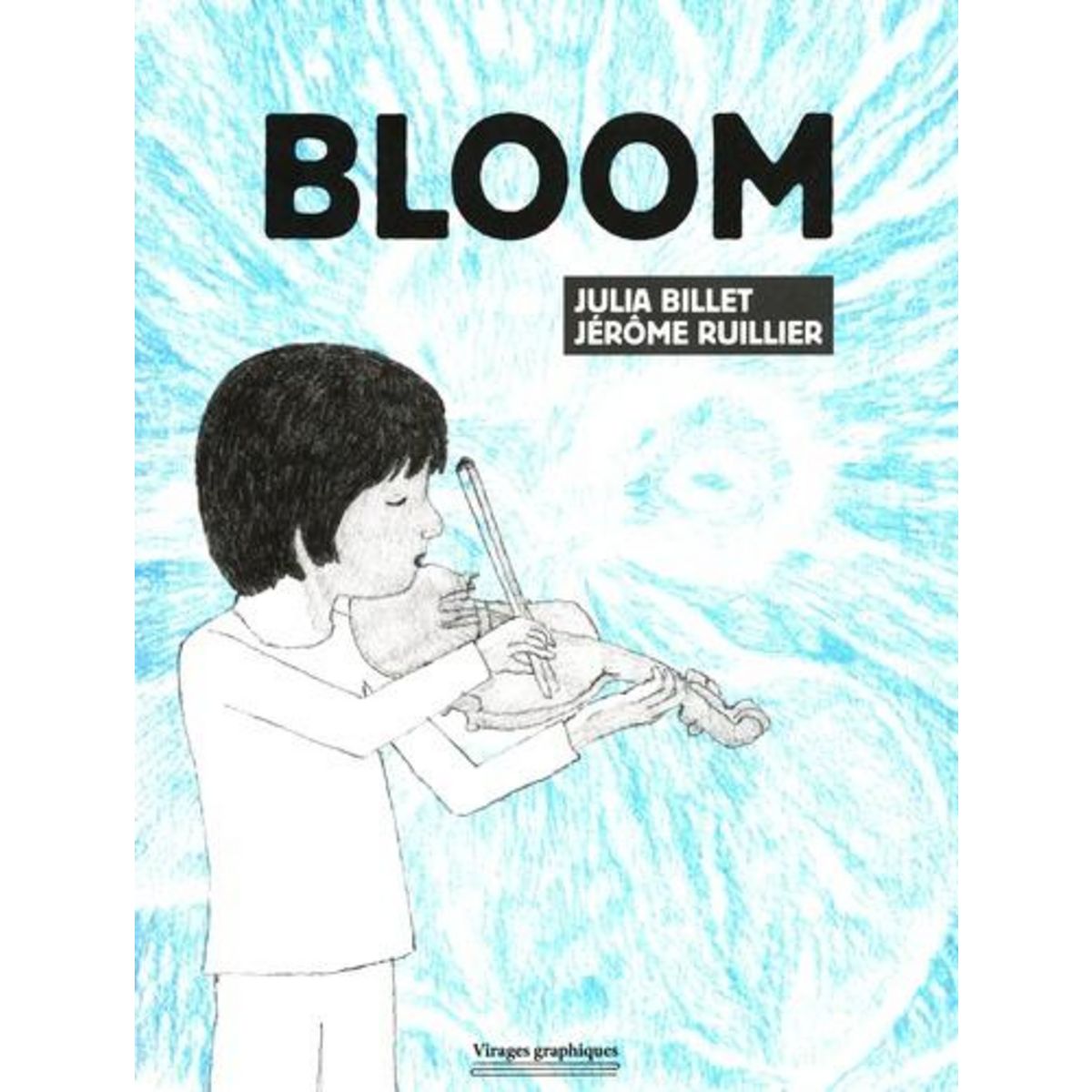 BLOOM, Billet Julia