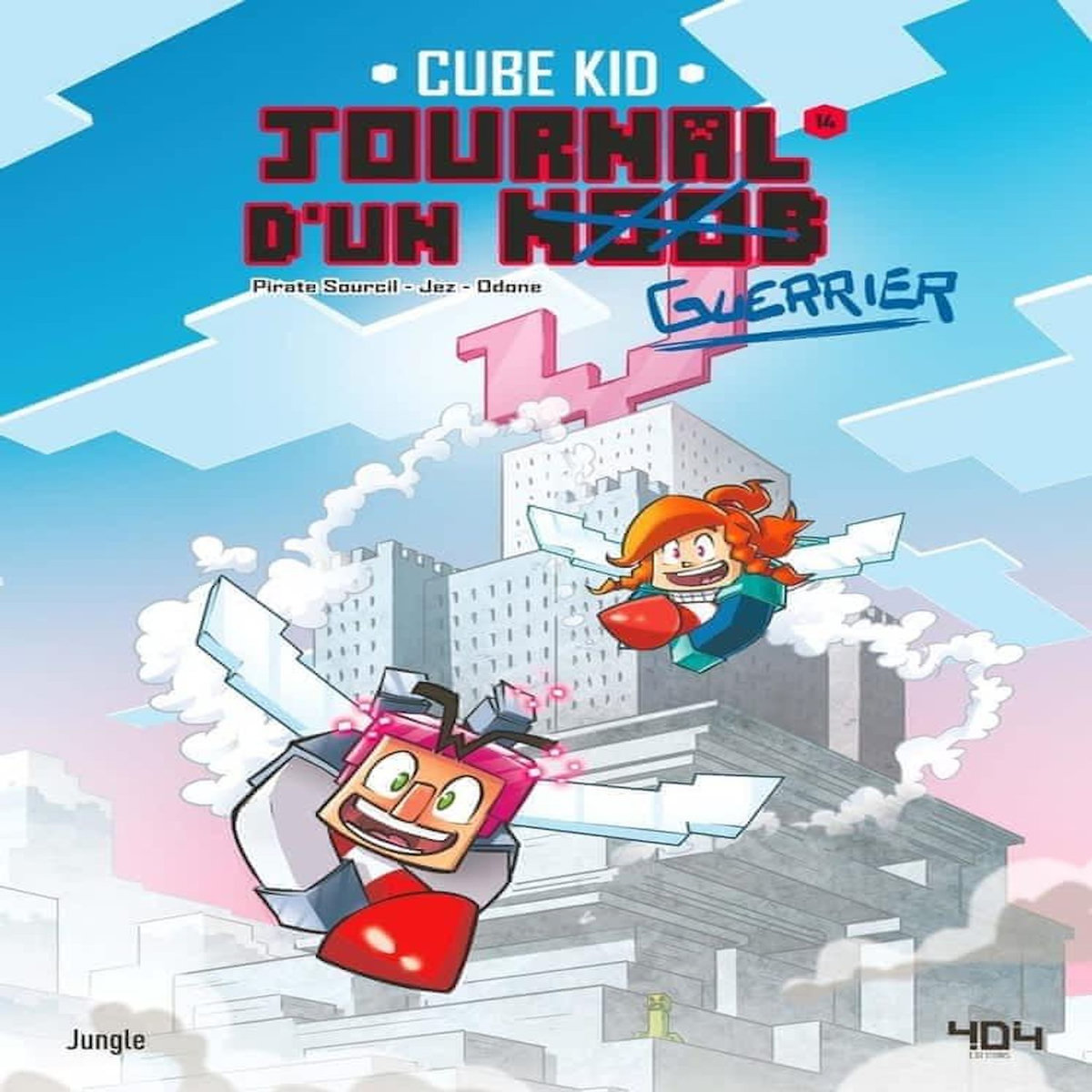 JOURNAL D'UN NOOB TOME 14 : DECOLLAGE EN ELYTRES, Cube Kid