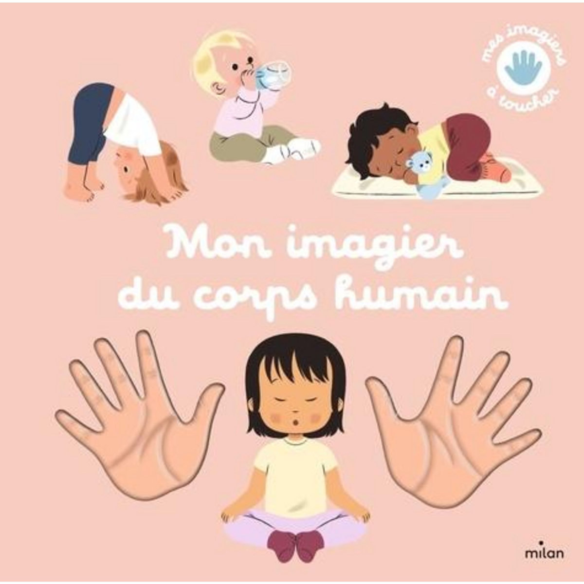 MON IMAGIER DU CORPS HUMAIN, Ragondet Nathalie