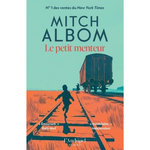 LE PETIT MENTEUR, Albom Mitch