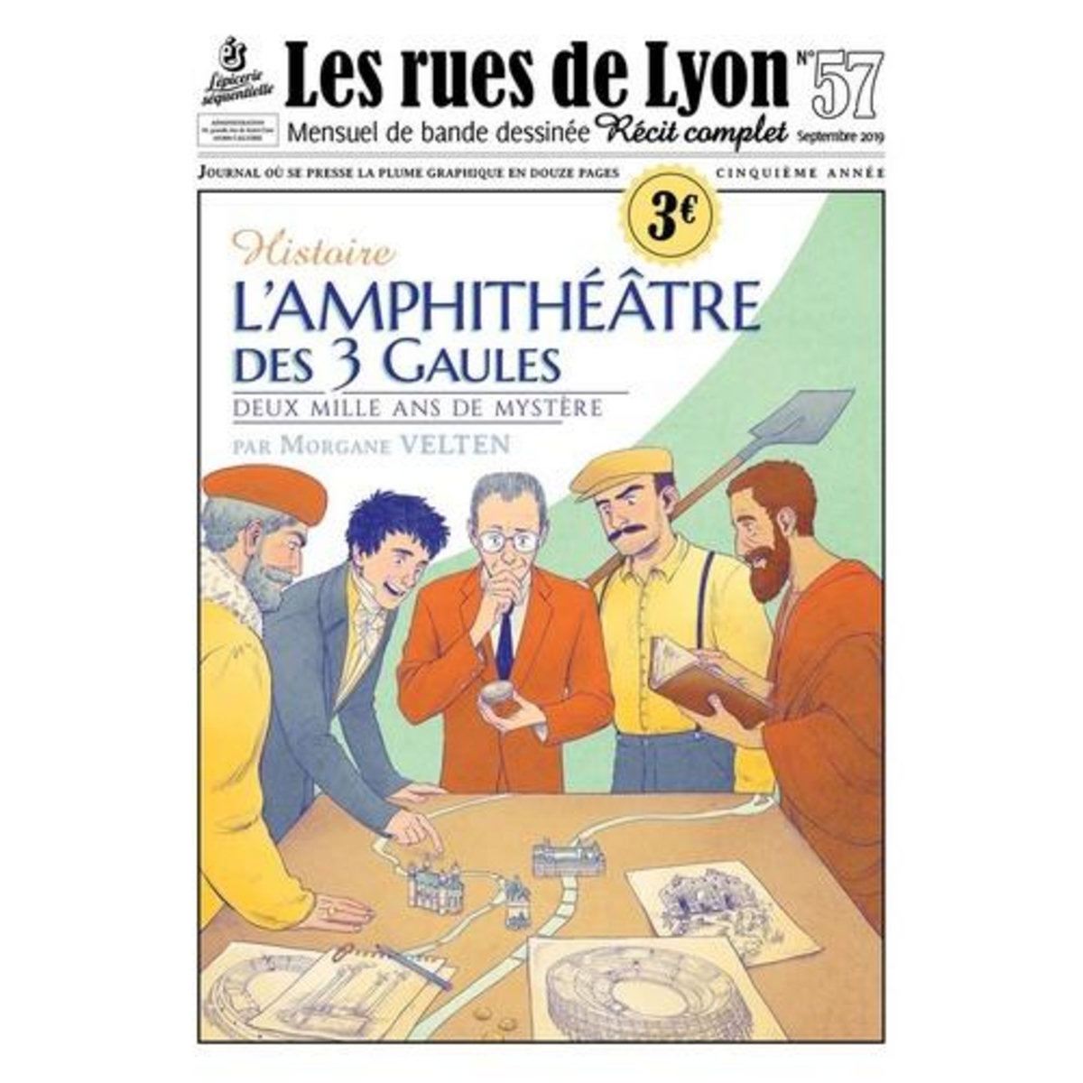 LES RUES DE LYON N° 57 : L'AMPHITHEATRE, Velten Morgane