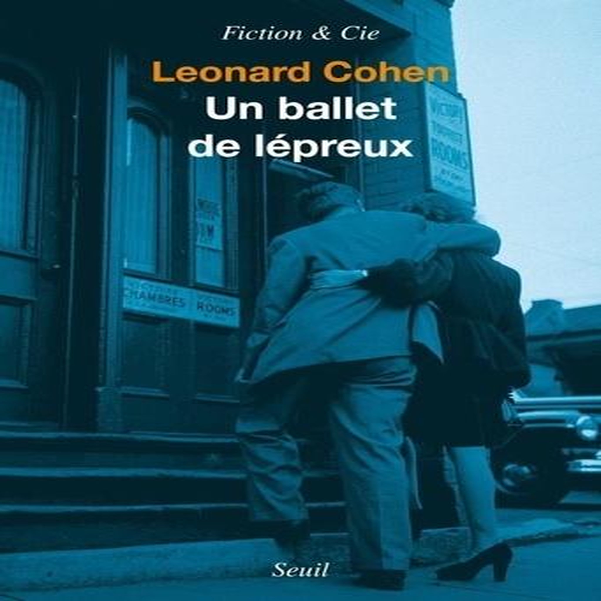 UN BALLET DE LEPREUX, Cohen Leonard
