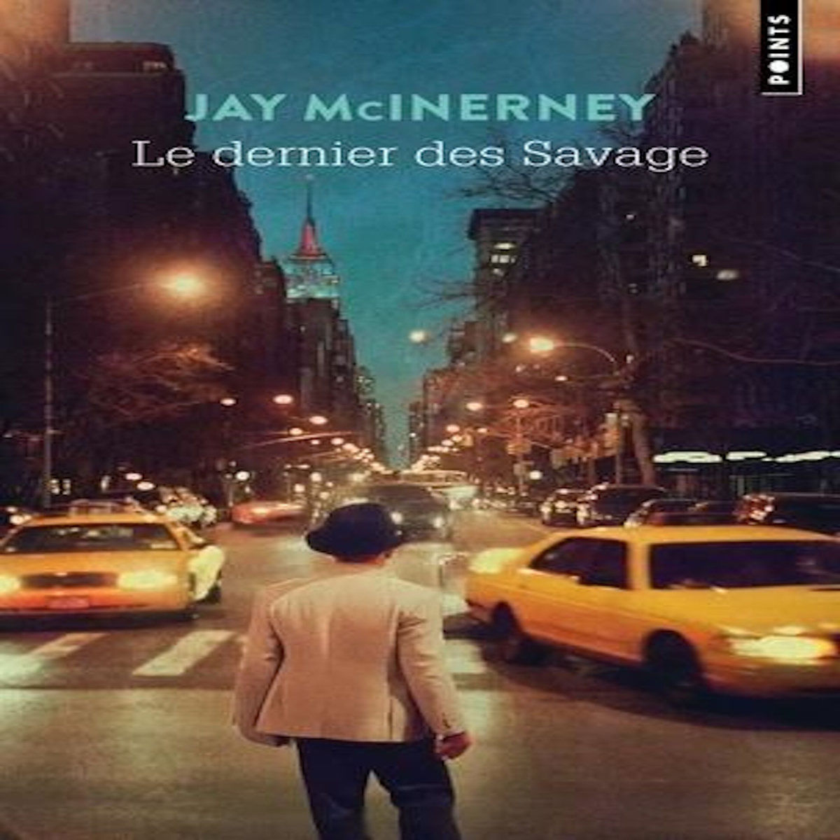 LE DERNIER DES SAVAGE, McInerney Jay