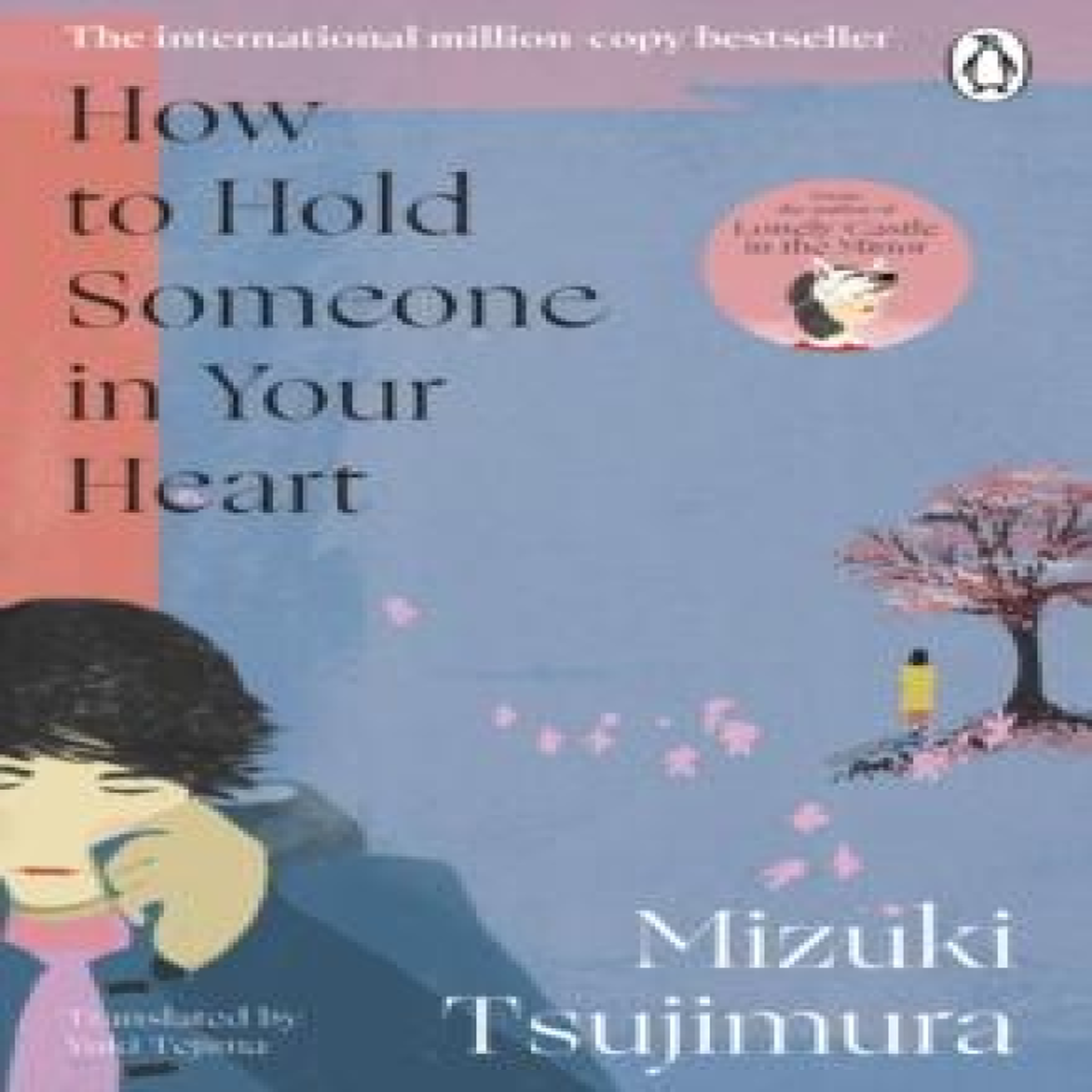 LIVRES How to Hold Someone in your Heart