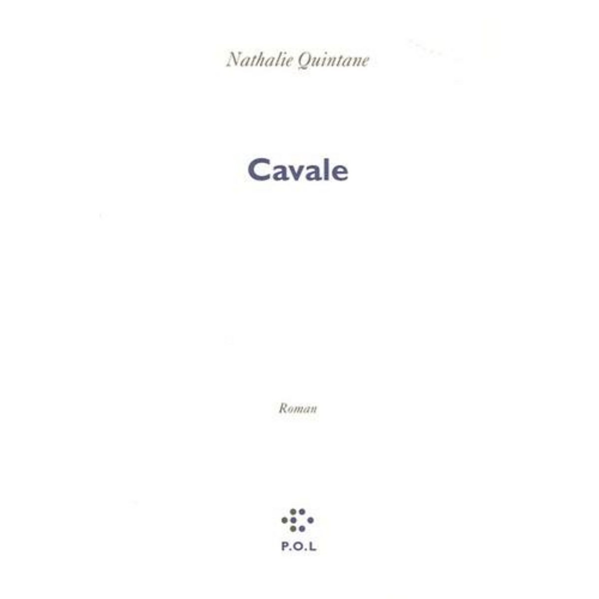 CAVALE, Quintane Nathalie