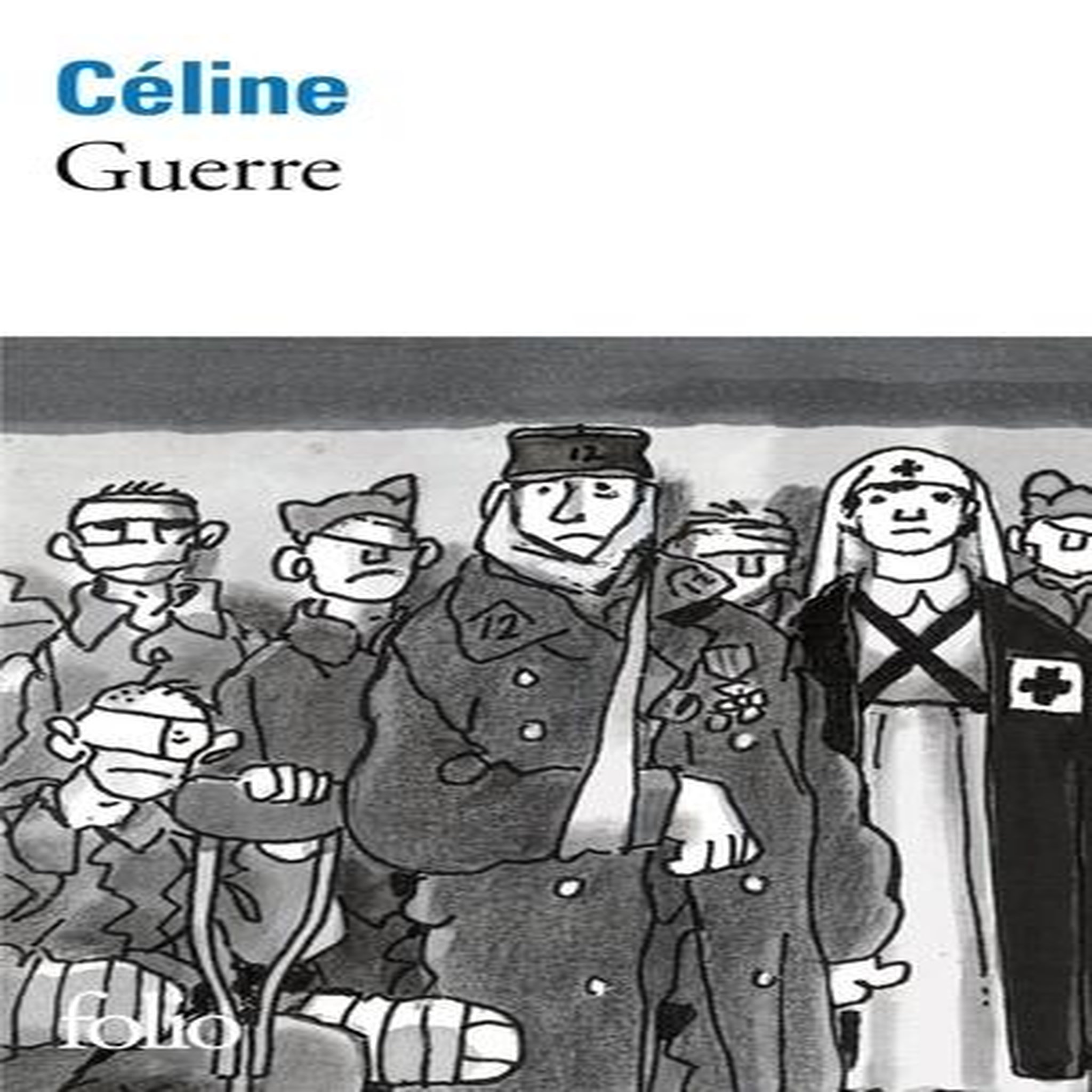 GUERRE, Céline Louis-Ferdinand