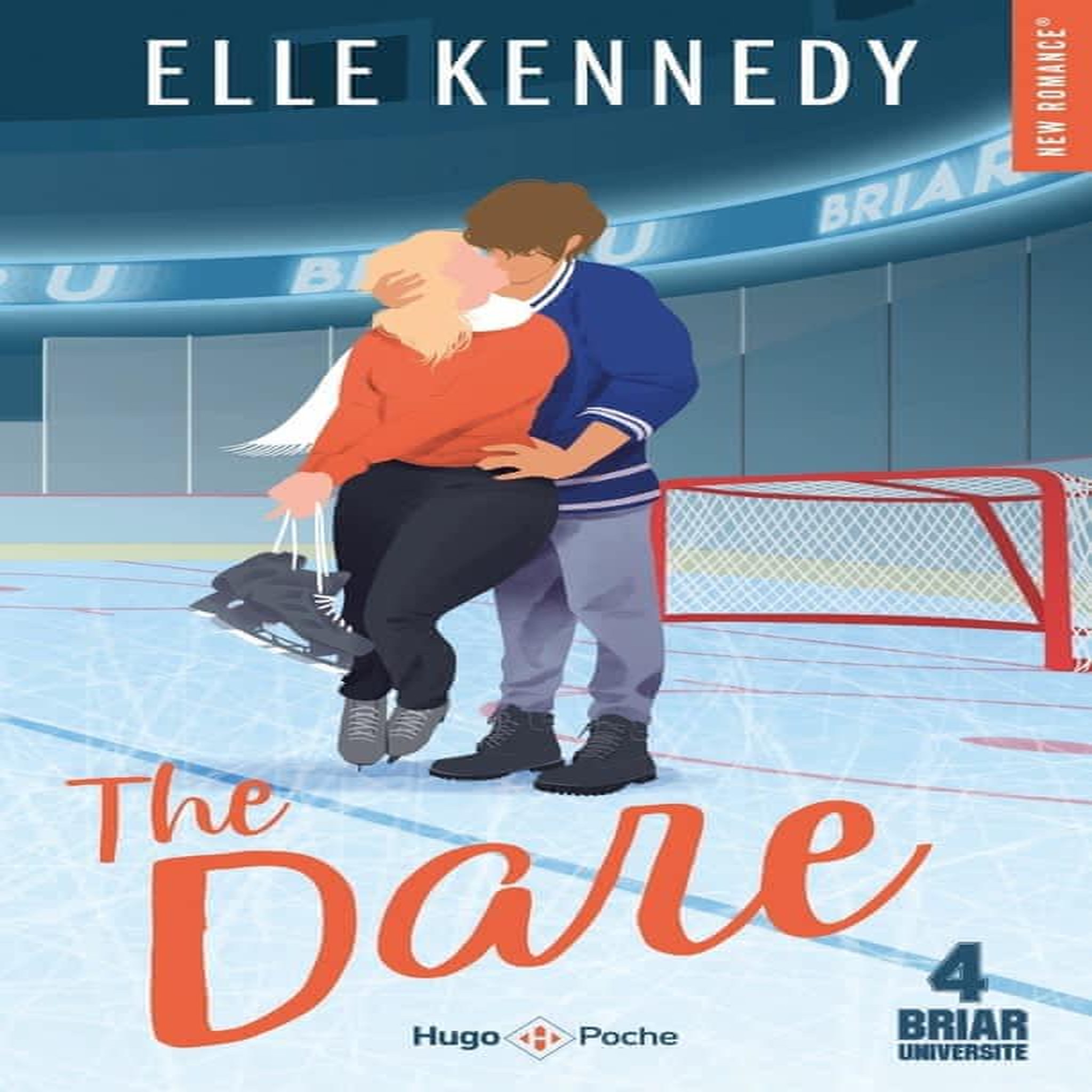 BRIAR UNIVERSITY TOME 4 : THE DARE, Kennedy Elle