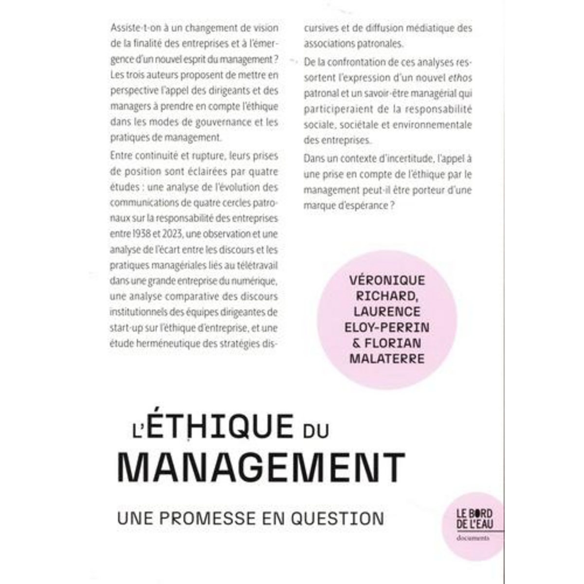L'ETHIQUE DU MANAGEMENT. UNE PROMESSE EN QUESTION, Richard Véronique