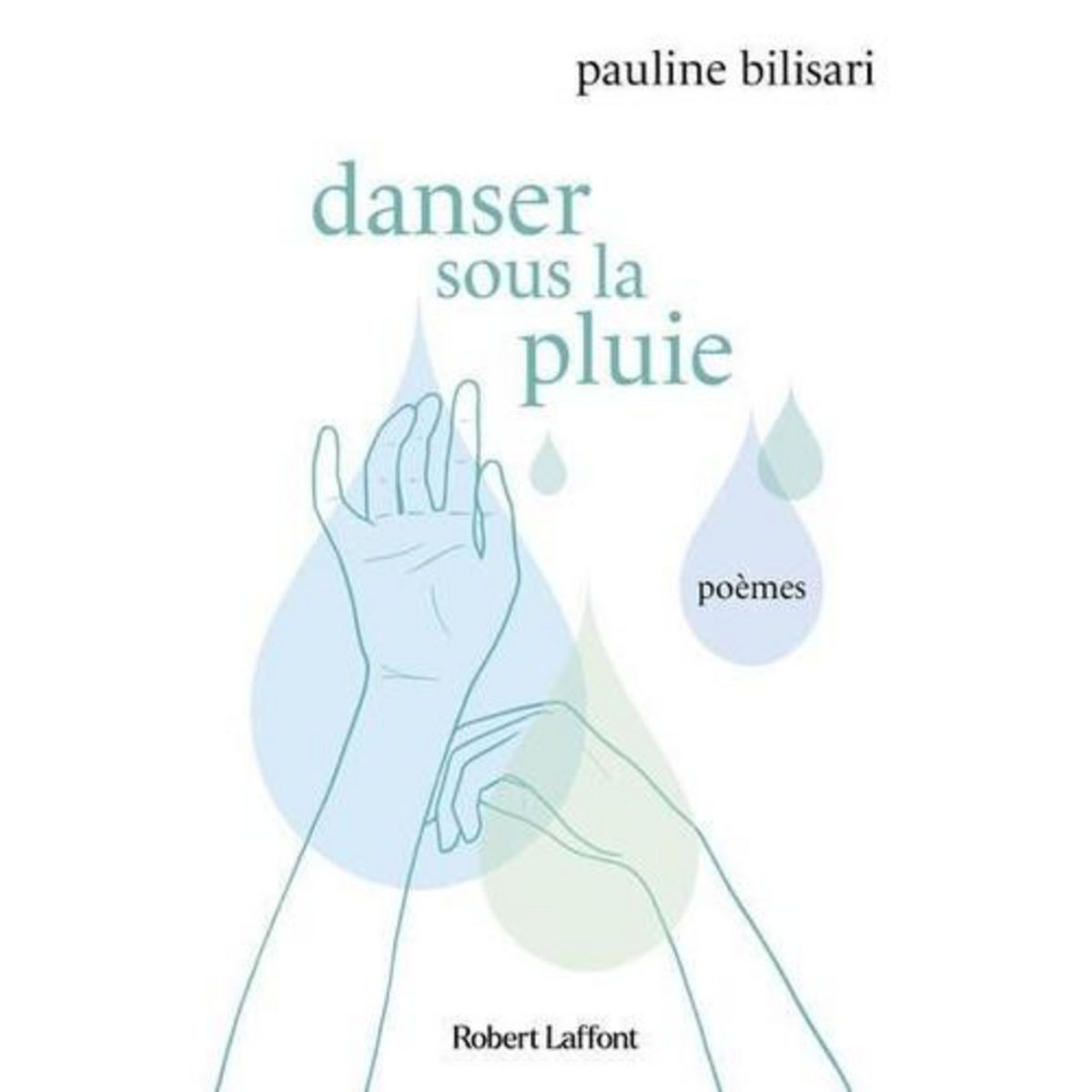 DANSER SOUS LA PLUIE, Bilisari Pauline