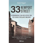 33 NEWPORT STREET. AUTOBIOGRAPHIE D'UN INTELLECTUEL ISSU DES CLASSES POPULAIRES ANGLAISES, Hoggart Richard