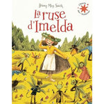 LA RUSE D'IMELDA, May Smith Briony