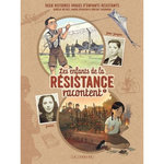 LES ENFANTS DE LA RESISTANCE RACONTENT TOME 1 : JOSETTE ET JEAN-JACQUES, Neyret Aurélie