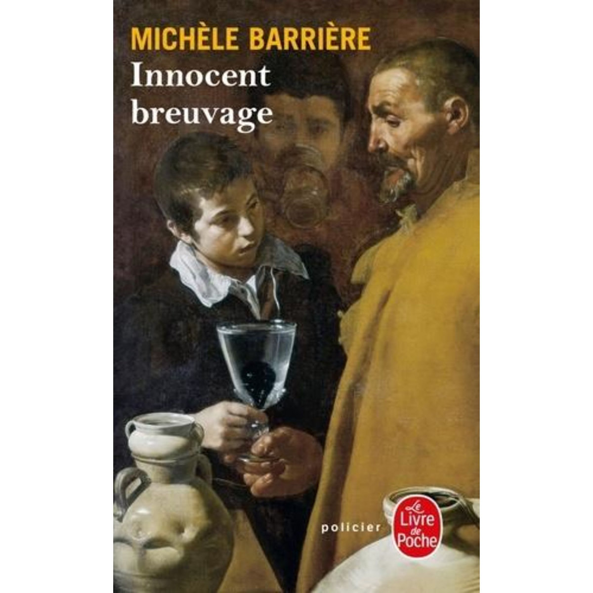 INNOCENT BREUVAGE. UNE AVENTURE DE QUENTIN DU MESNIL ET DU DR FRANCOIS RABELAIS, Barrière Michèle