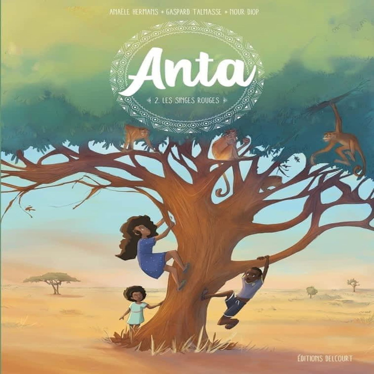 ANTA TOME 2 : LES SINGES ROUGES, Hermans Anaële