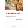  FIGURES DE L'ANARCHISME. FEMMES ET HOMMES DE LIBERTE, Pelletier Philippe
