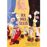 TOI, MOI, ELLES, Lippincott Rachael