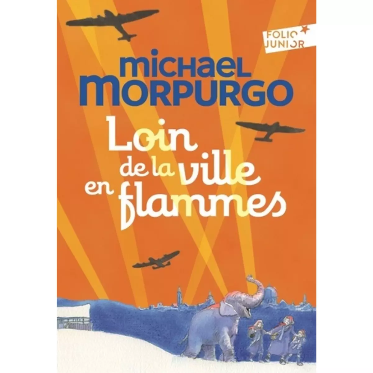  LOIN DE LA VILLE EN FLAMMES, Morpurgo Michael