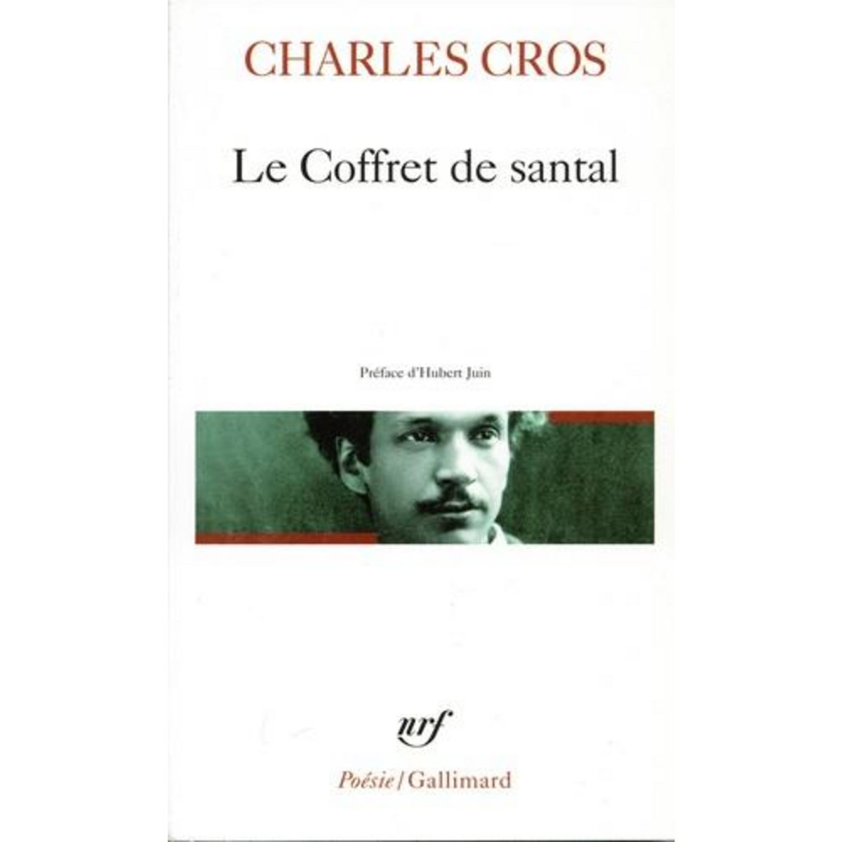 LE COFFRET DE SANTAL, Cros Charles