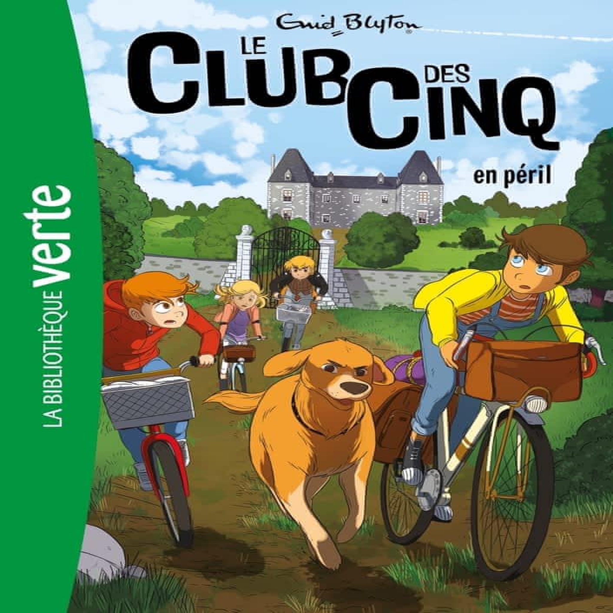 LE CLUB DES CINQ TOME 5 : LE CLUB DES CINQ EN PERIL, Blyton Enid