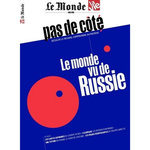 LA VIE / LE MONDE PAS DE COTE N° 1 : LE MONDE VU DE RUSSIE, Cabé Chantal