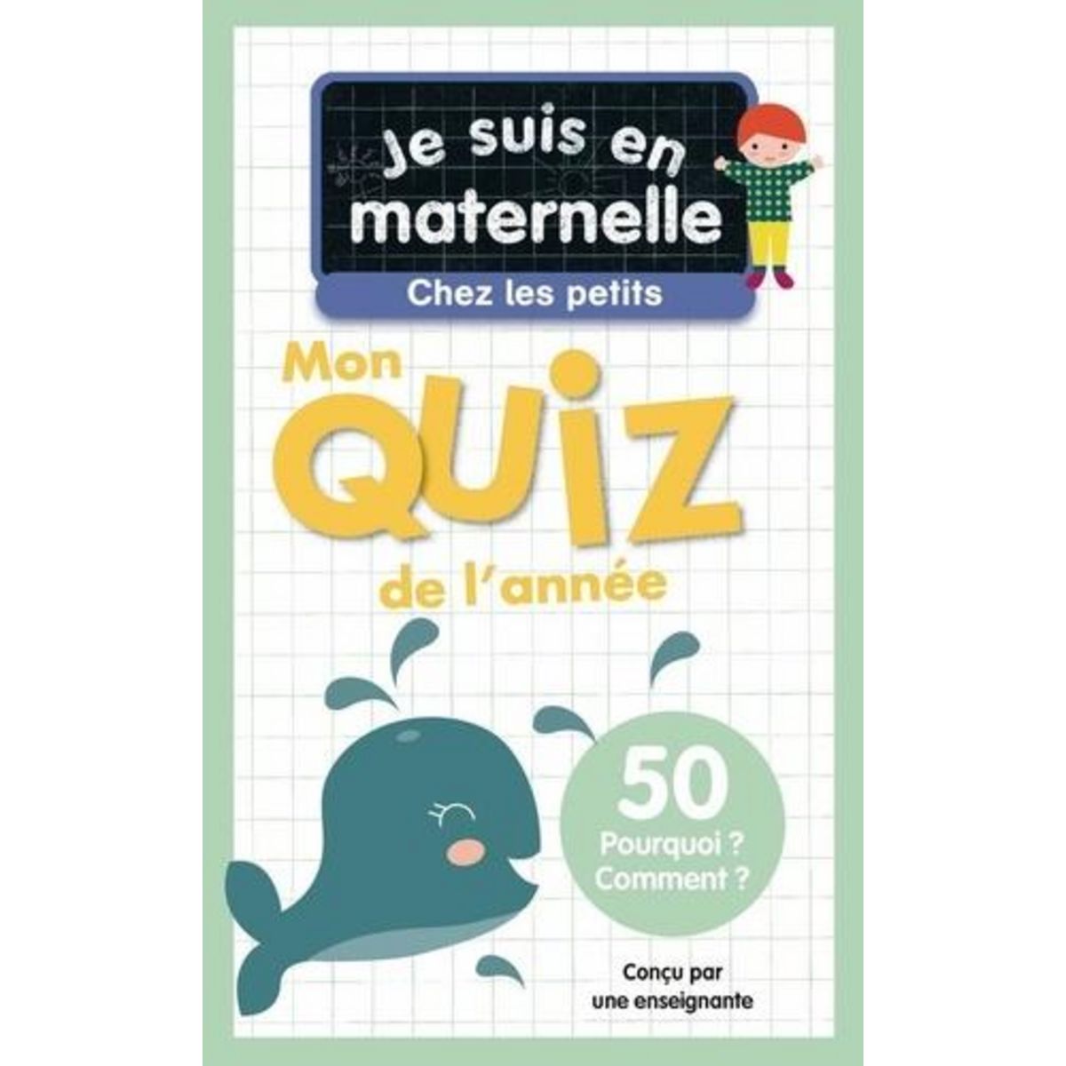 CHEZ LES PETITS. MON QUIZ DE L'ANNEE, 50 POURQUOI ? COMMENT ?, Chef d'Hotel Astrid