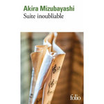 SUITE INOUBLIABLE, Mizubayashi Akira