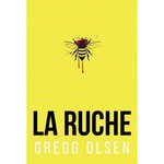 LA RUCHE, Olsen Gregg