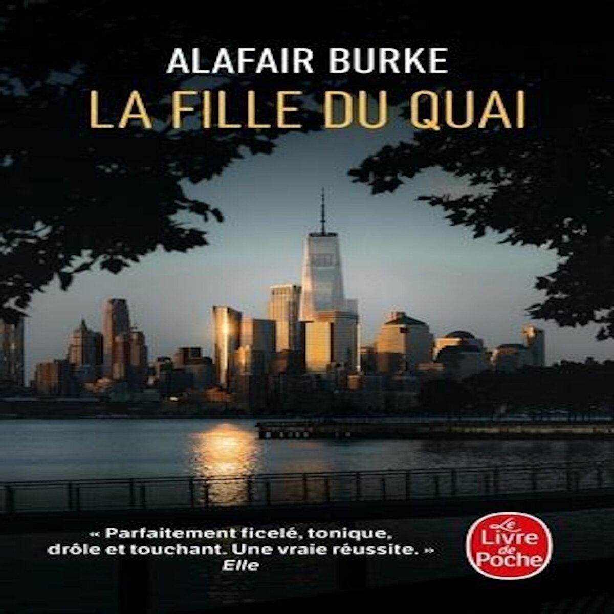 LA FILLE DU QUAI, Burke Alafair