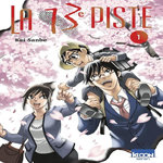 LA 13E PISTE TOME 1 , Sanbe Kei