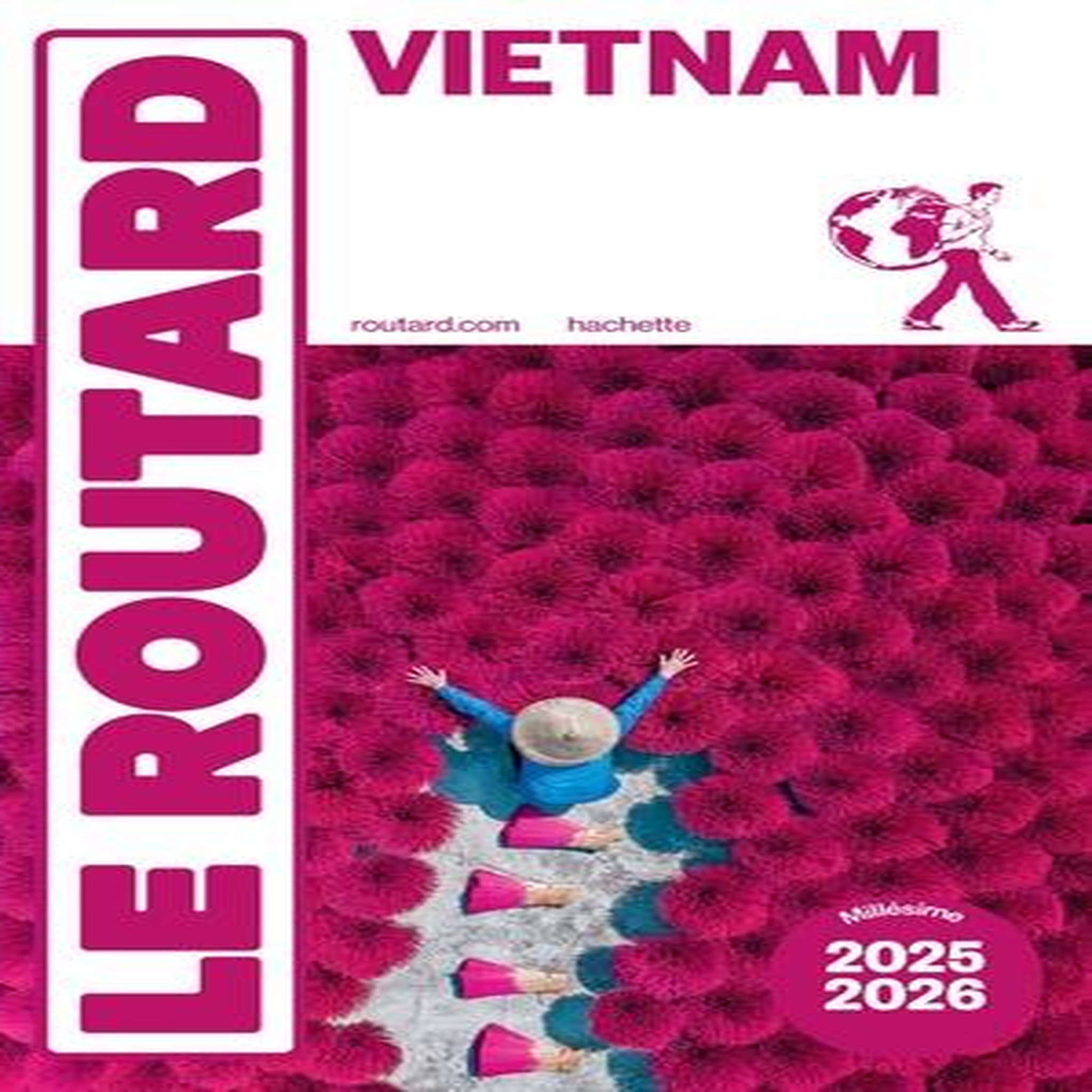 VIETNAM. EDITION 2025-2026, Le Routard