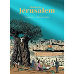 HISTOIRE DE JERUSALEM. EDITION DE LUXE, Lemire Vincent