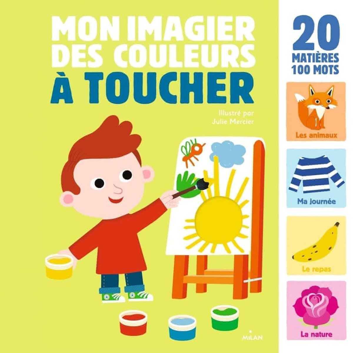 MON IMAGIER DES COULEURS A TOUCHER, Mercier Julie