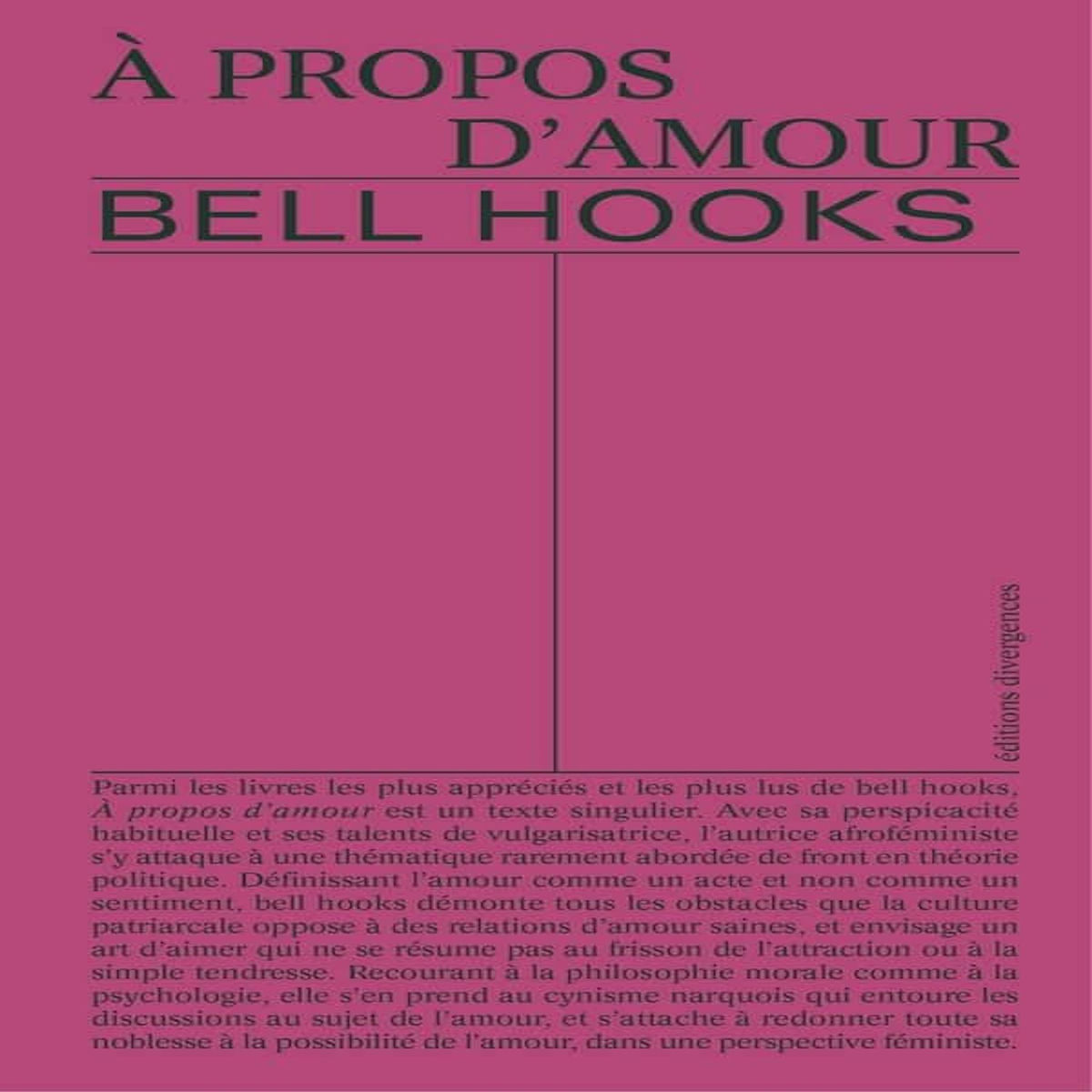 A PROPOS D'AMOUR : NOUVELLES VISIONS, Hooks Bell