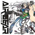 AIR GEAR UNLIMITED TOME 5 , Oh! Great