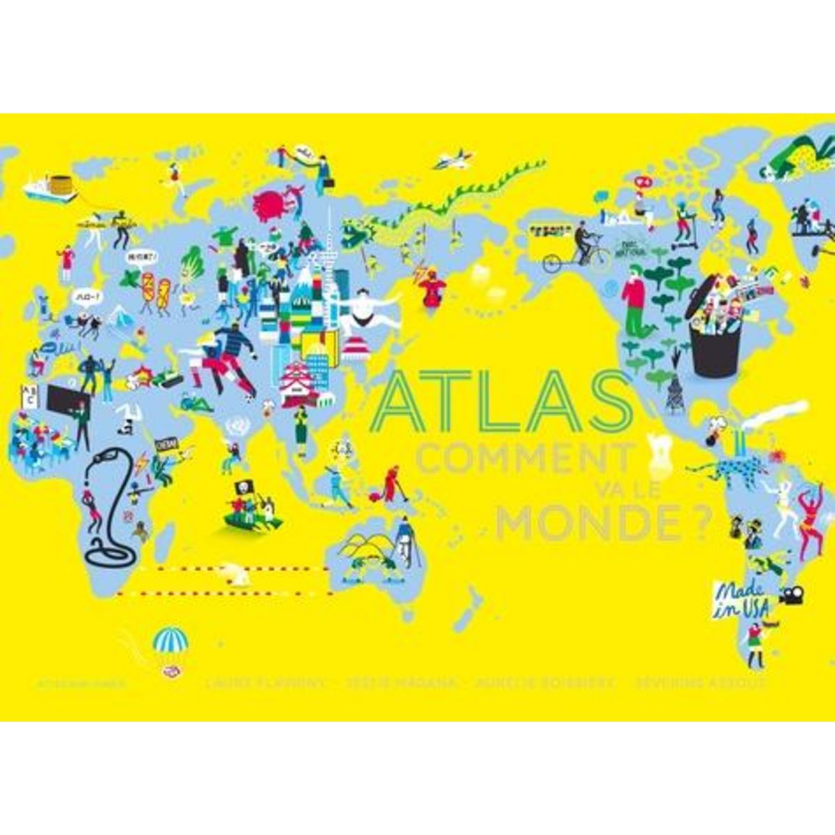 ATLAS COMMENT VA LE MONDE ? EDITION REVUE ET CORRIGEE, Magana Jessie